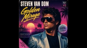 Steven Van Dom — Golden Mirage