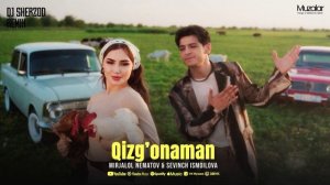 Mirjalol Nematov & sevinch ism - Qizgonaman (remix by dj sherzod)