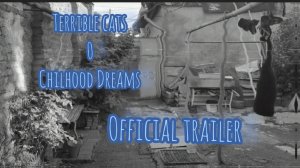 Terrible cats 0 Childhood Dreams Official trailer