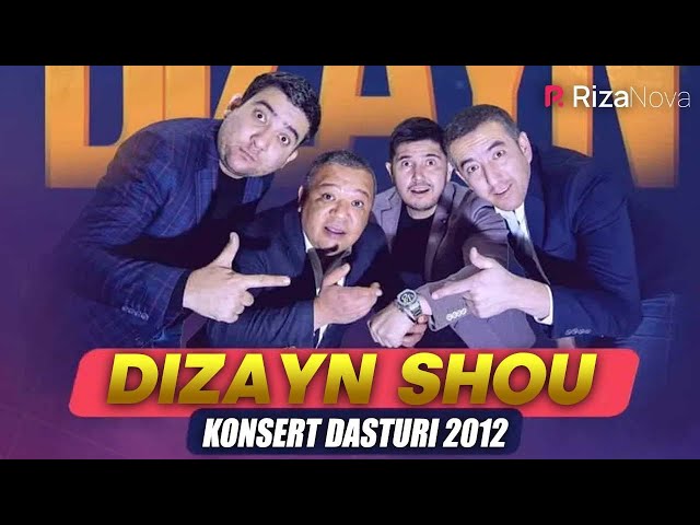 Dizayn Jamoasi - 2012-yilgi Konsert Dasturi