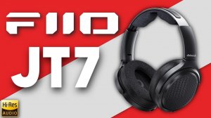 FiiO JT7 Планарные отрытые наушники  - очень круто за недорого!