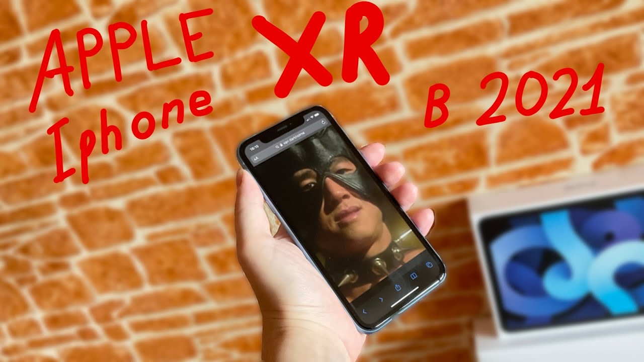 Apple Iphone Xr в 2021 году смотреть онлайн