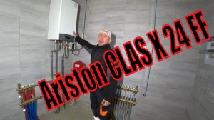 Установка и обвязка двухконтурного  котла Ariston CLAS X 24 FF.
