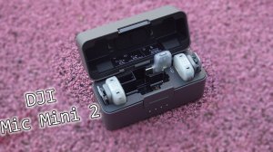 DJI Mic Mini 2 | Король среди народных беспроводных микрофонов!
