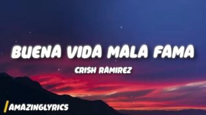 Buen Vida Mala Fama