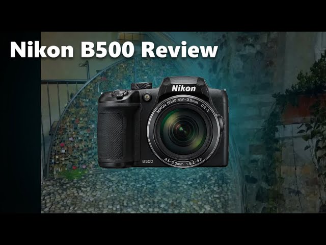 Nikon B500: последняя великолепная камерa #говрекомендации @AleksLim1984 смотреть онлайн