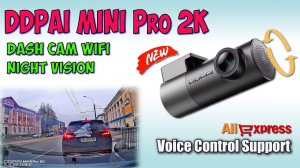DDPAI MINI Pro 2K Dash Cam WiFi ♦ Полный обзор, тесты. Full review.