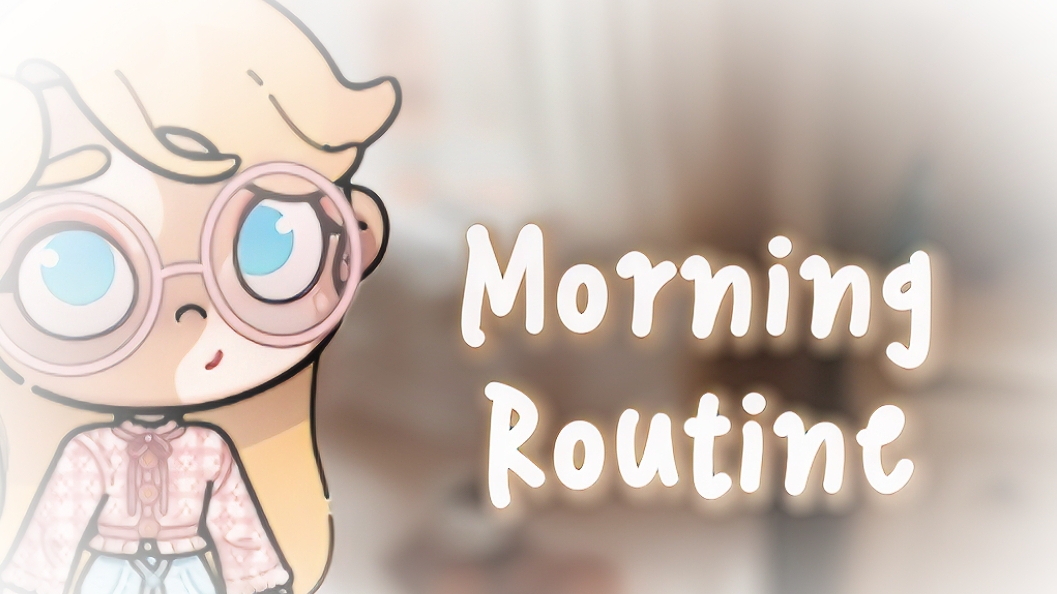 -Morning routine ๑/ᴀᴡᴀᴛᴀʀ ᴡᴏʀʟᴅ୨୧.• смотреть онлайн