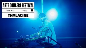 Thylacine  Live at arteconcert Festival 2022 Paris