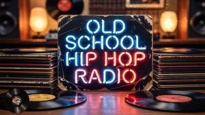 Old School Hip-Hop Radio #32