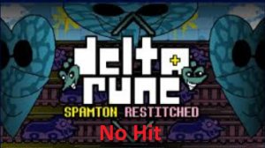 Spamton Restitched No Hit | Спамтон перешитый без урона