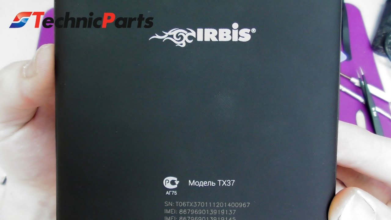 Как разобрать планшет Irbis TX37 TX22 TX18 TX34 смотреть онлайн