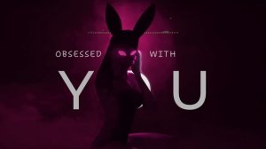 obsessed with you 🖤 Dark Romance & Seductive Playlist