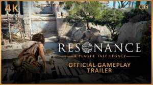 Resonance: A Plague Tale Legacy - Официальный геймплей трейлер 2026