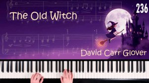 The Old Witch. David Carr Glover