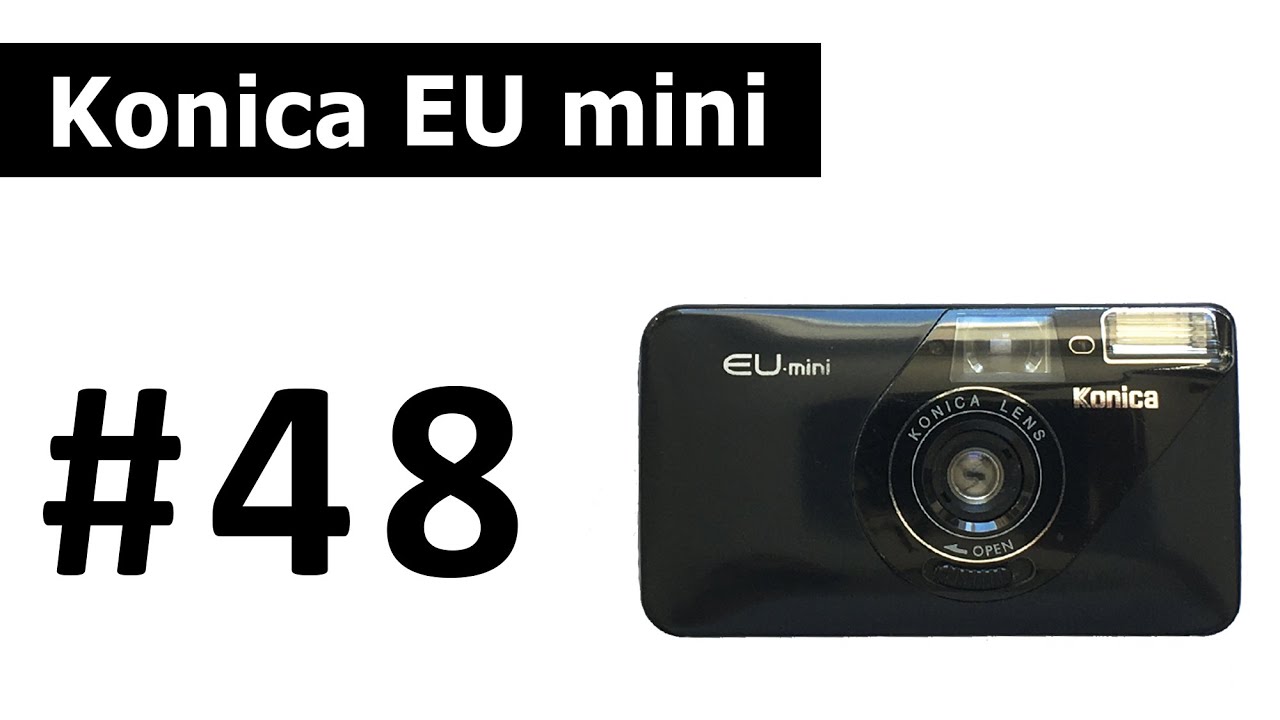Konica EU mini пленочный фотоаппарат смотреть онлайн