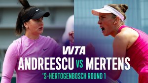 08.06.2026 |  Бьянки Андрееску - Элизы Мертенс | Лучшие моменты матча | WTA Hertogenbosch 2026