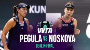 21.06.2026 | Джессики Пегулы - Линды Носковой | Лучшие моменты матча | WTA BERLIN 2026
