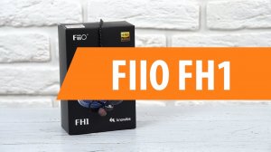 Распаковка наушников FIIO FH1/ Unboxing FIIO FH1
