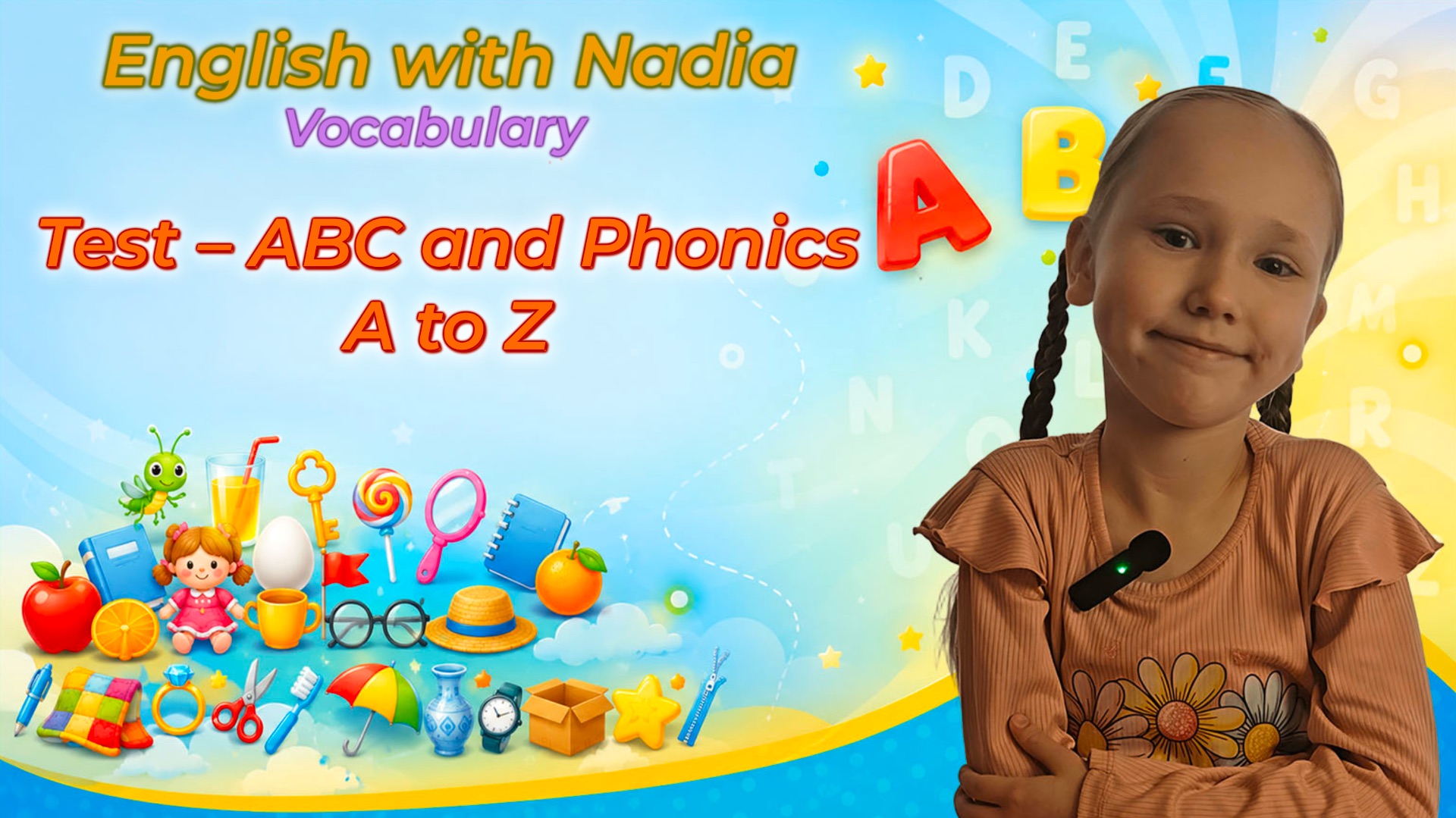 ABC and Phonics, A to Z - Vocabulary Test/Лексический тест "Алфавит и звуки"