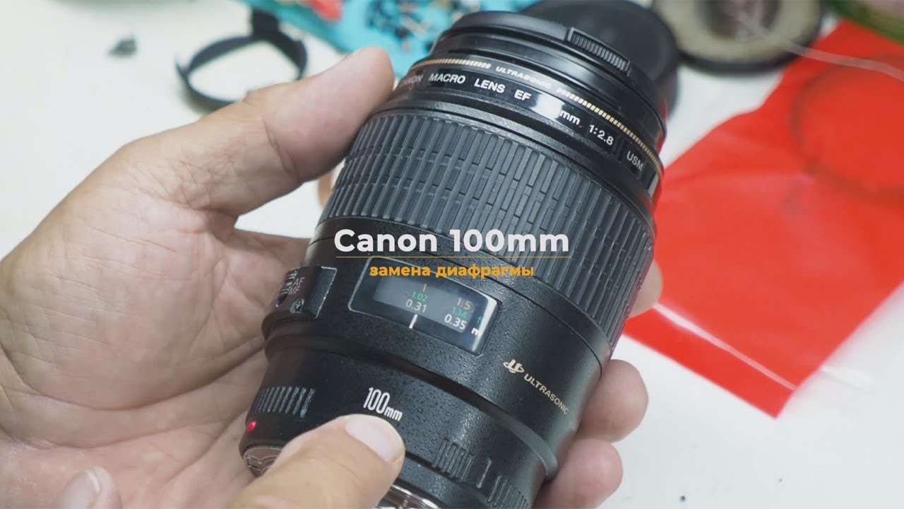 Canon 100mm замена диафрагмы смотреть онлайн