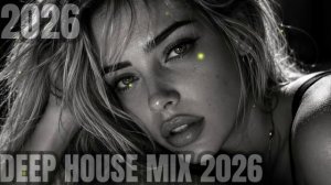 DARK SIDE OF DEEP HOUSE 2026 ｜ EMOTIONAL VOCAL HOUSE & LATE NIGHT VIBES #114