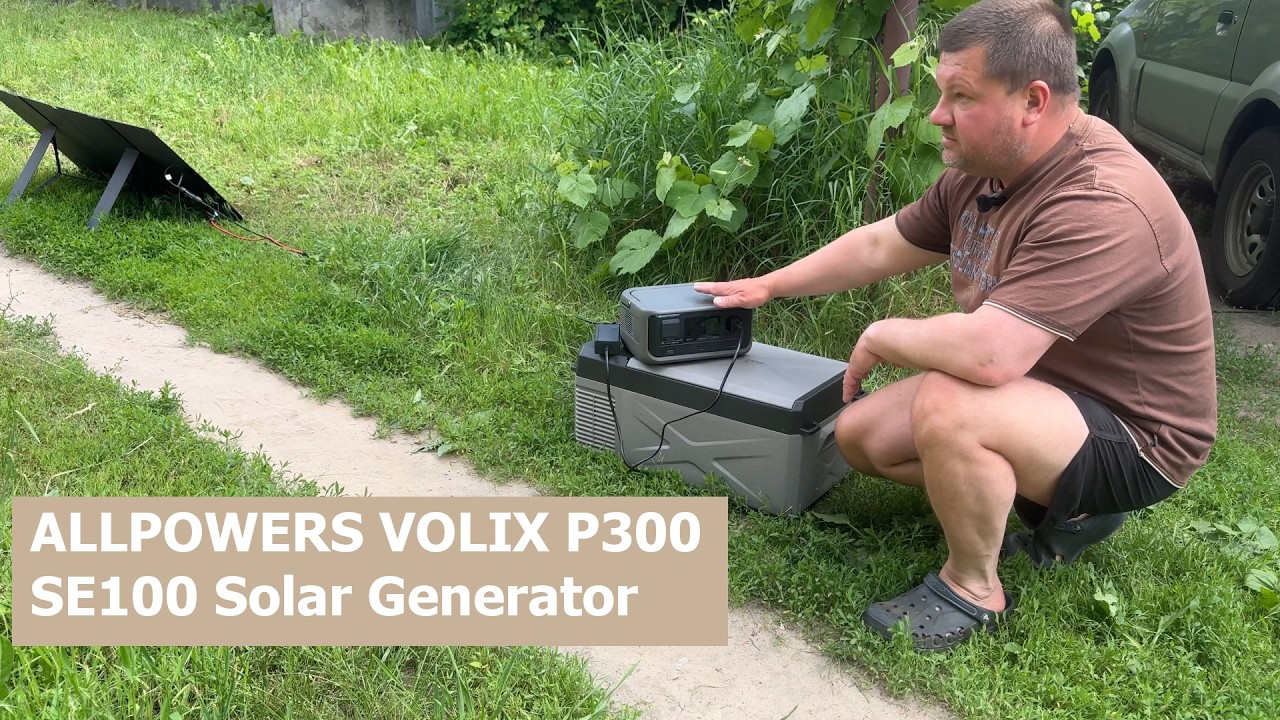 ALLPOWERS VOLIX P300 & SE100 Solar Generator РАСПАКОВКА, ТЕСТ смотреть онлайн