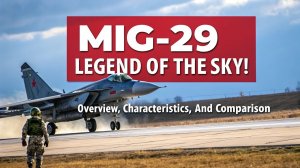 МиГ-29 — Легендарный Истребитель: Обзор, Характеристики и Сравнение