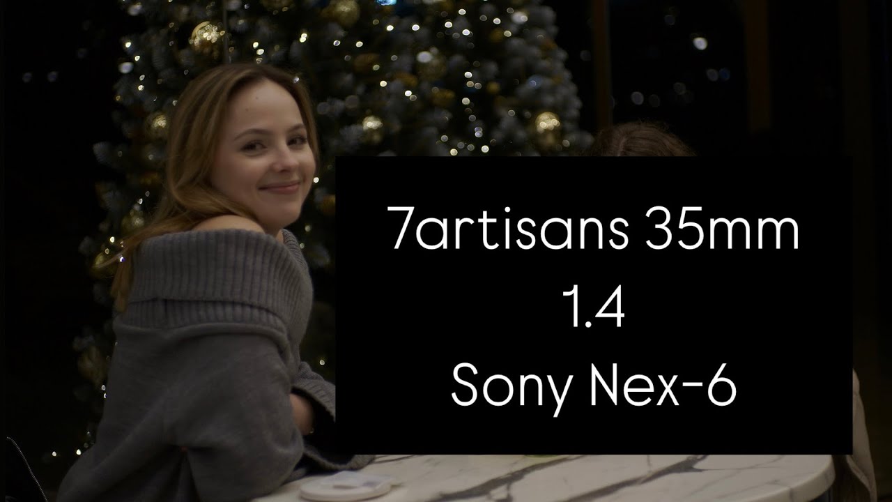 7Artisans 35mm 1.4 Video test. / Sony nex-6 смотреть онлайн