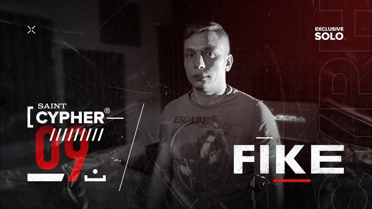#SAINTCYPHER 9 EXCLUSIVE SOLO - FIKE ( PROD. by SKBEAT ) смотреть онлайн