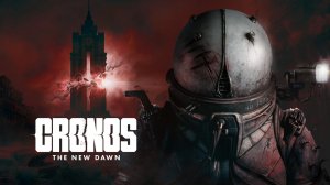 Cronos The New Dawn - прохождение СтРиМ 5 )