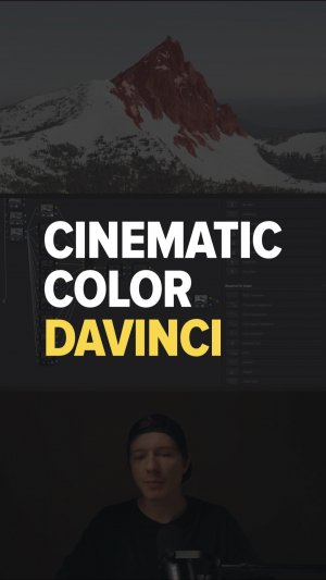 CINEMATIC COLOR DAVINCI