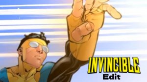 Invincible edit