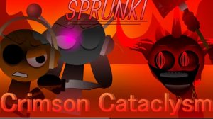 sprunki phase 4 Crimson Cataclysm (оригинал) с допавлительнами спрунки
