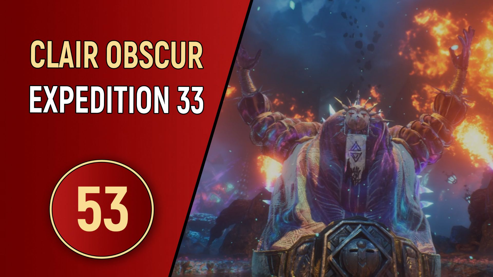 CLAIR OBSCUR EXPEDITION 33 - ЧАСТЬ 53 смотреть онлайн