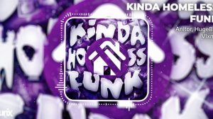 Anitor, HugeBoi, Vlxnor - KINDA HOMELESS FUNK (Official Visualizer)