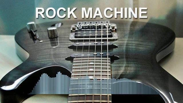 Rock Machine (Фоновая музыка - Музыка для видео) смотреть онлайн