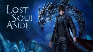 ВЕЧНЫЙ СТРАЖ Lost Soul Aside