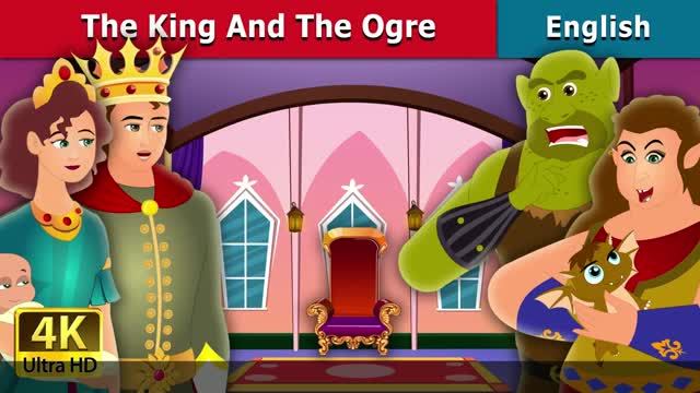 The King and the Ogre
