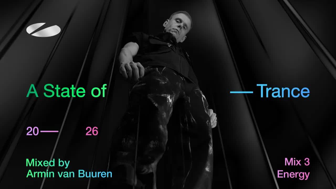A State of Trance 2026 - Mix 3： Energy (Mixed by Armin van Buuren) [Full Mix]