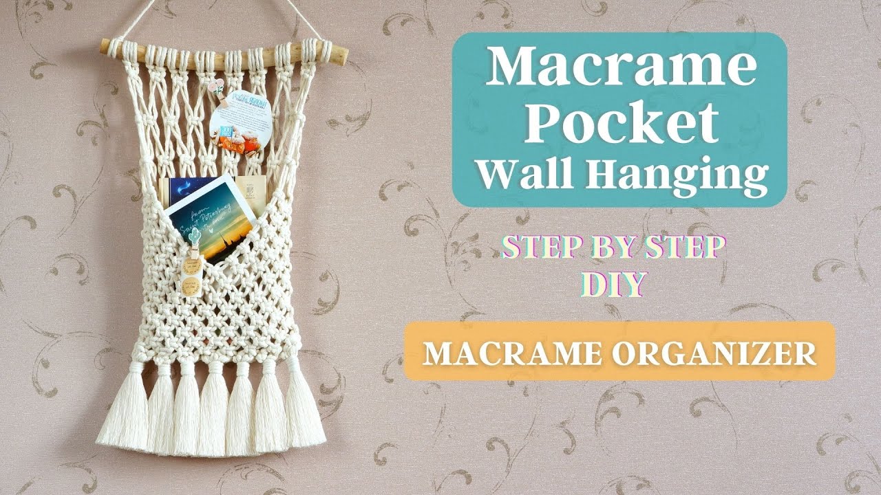 MACRAME POCKET WALL HANGING TUTORIAL | ОРГАНАЙЗЕР МАКРАМЕ | DIY MACRAME смотреть онлайн