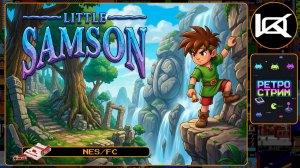 🔴 [1] Little Samson (1992) — Прохождение NES | Ретро стрим