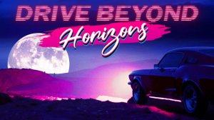 Играю в «Drive beyond horizons» #8
