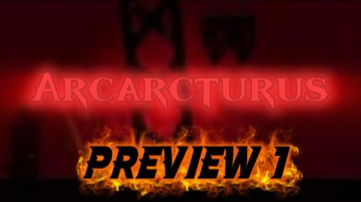 Arcarcturus (Preview 1) смотреть онлайн