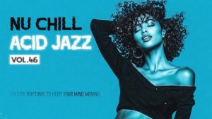Smooth Acid Jazz & Funk Flow🎷 ｜ Warm Funk Groove for Deep Work & Study [Vol. 47]