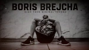 BORIS BREJCHA — High Tech Minimal | Once You Start… You Can’t Stop Listening