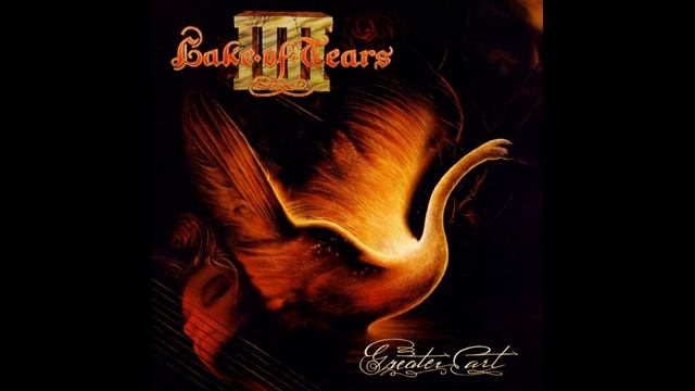 Lake Of Tears®GreaterArt🎶1994