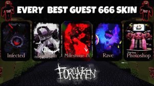 Победа с каждым лучшим скином Guest 666 в [Forsaken]