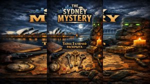 The Sydney Mystery /// Тайна 3 ключей раскрыта /// Акт 2 День ///  прохождение на русском #3
