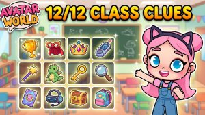 🎓 ВСЕ СЕКРЕТЫ 12/12 CLASS CLUES ШКОЛЫ В AVATAR WORLD! 🏫